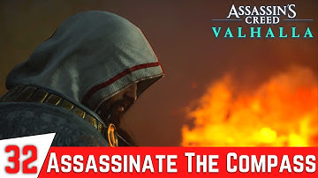 ASSASSINS CREED VALHALLA Walkthrough Gameplay Part 32 - Find and Assassinate The Compass