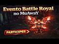 ⚔️ BATTLE ROYALE  no MuAwaY