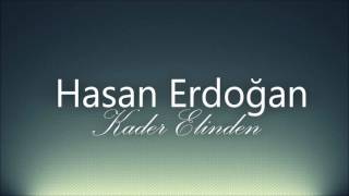 Hasan Erdoğan & Kader Elinden [© Şah Plak] Official Audio