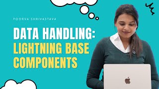 Day 92 - Data Handling Lightning Base Components
