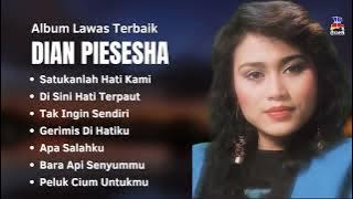 Dian Piesesha Album Lawas Terbaik | Kumpulan Lagu Nostalgia Dian Piesesha