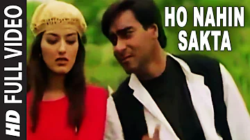 Ho Nahin Sakta Full Video Song | Diljale | Udit Narayan | Ajay Devgn, Sonali Bendre