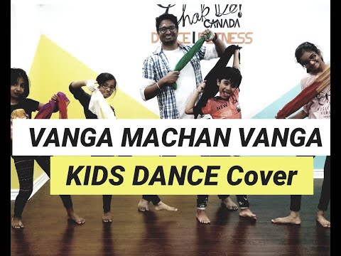 Vanga Machan Vanga Dance - Kids Video | Chakde Canada | Vantha Rajavathaan Varuven | STR