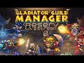 Гильдия гладиаторов ➤ Gladiator Guild Manager Prologue