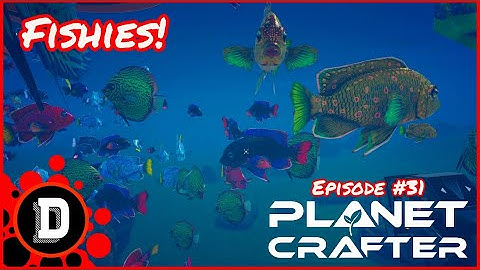 Finishing FISHWORLD and working on PRESSURE and HEAT! [E31] Planet Crafter Gameplay