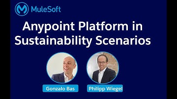 VirtualMuleys #60 - Anypoint Platform in Sustainability Scenarios (Part 1 of 2)