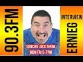 Ernie G Exclusive Interview!!!  | Sancho Loco Show | Ernie G