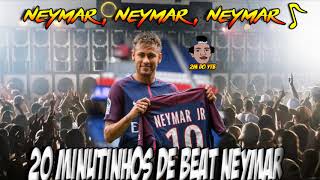 20 MINUTINHOS DE BEAT NEYMAR  ♪ [ LANÇAMENTO 2017 ] BRAABA