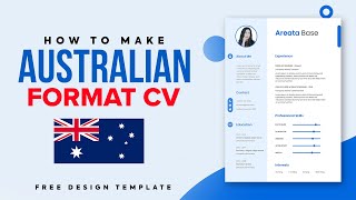 How to make Australian Format CV For FREE - Australian Resume