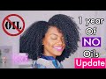 1 year Update on NOT using Oils on my LOW POROSITY Hair