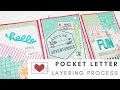 Pocket Letter Layering Process + GIVEAWAY! (CLOSED)