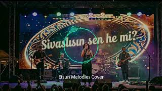 Sivaslısın Sen Hemi