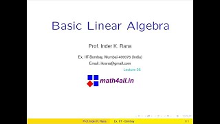Basic Linear Algebra, lecture 36