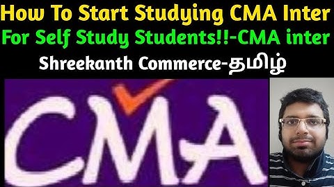 How To Study CMA Inter|Self Study|தமிழ்|Shreekanth