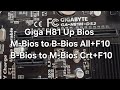 Backup và Upbios "Up B-bios qua M-bios Crt F10 và Ngược Lại All F10" Trên Main Giga H81m ds2 3.0