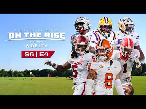 On The Rise | S6e4 | 2026 Nfl Draft: The Next Gen Of Atlanta Falcons