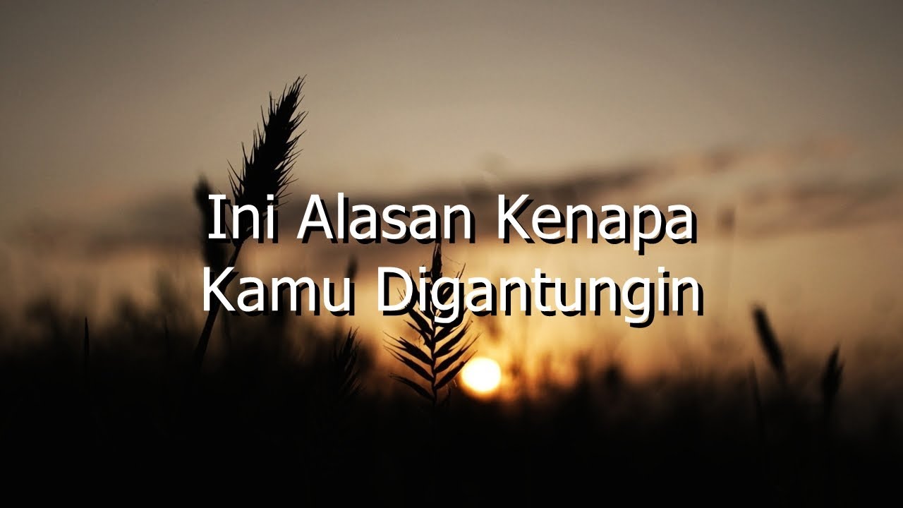 ⁣Ini Alasan Kenapa Kamu Digantungin