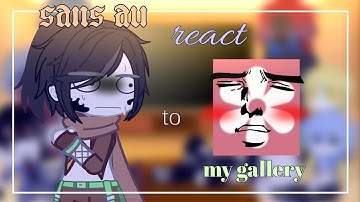 Sans au react to my gallery 👌✨ || Gacha Plus || Undertale/sans aus || part 1// SPECIAL 700 SUBS ❤‼️