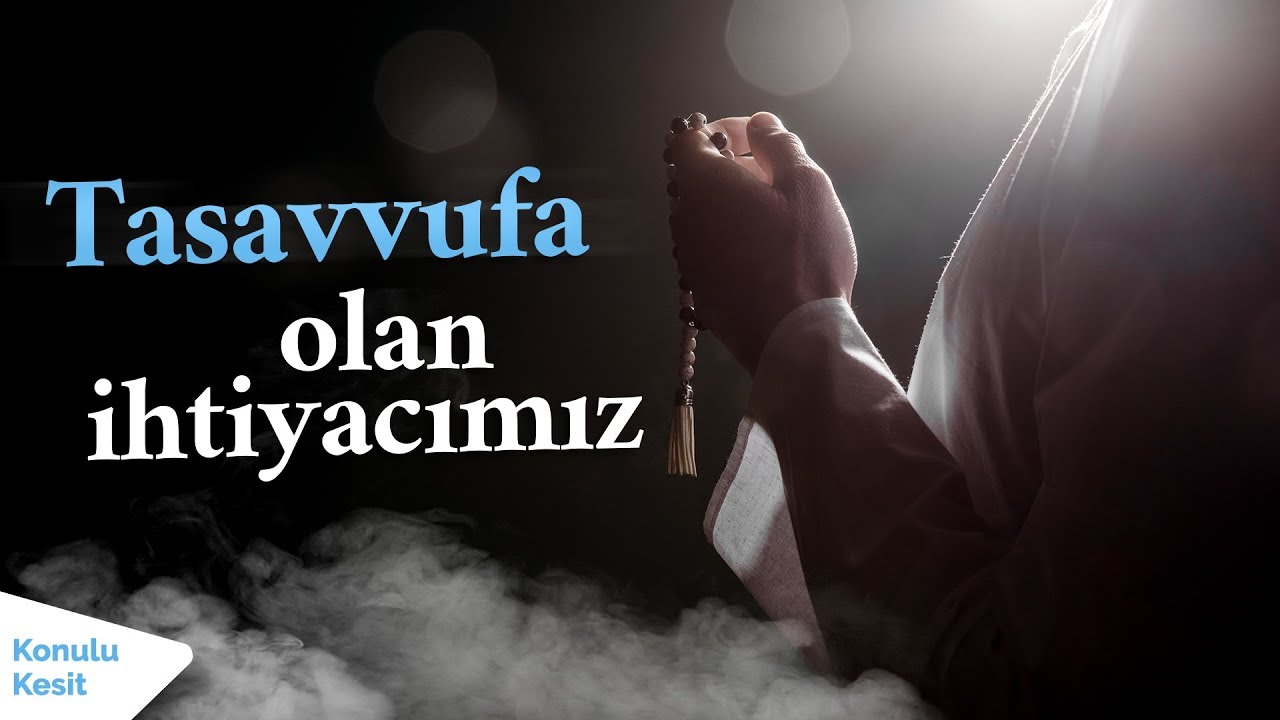 Konulu Kesit #2 | Bizde Tasavvuf Olmazsa Ne Olur?