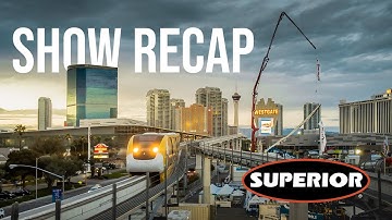 Recap of Superior Industries at CONEXPO-CON/AGG 2020