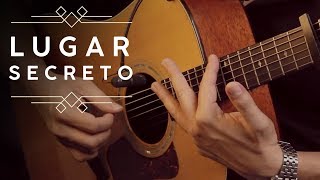 🎵 LUGAR SECRETO - GABRIELA ROCHA (NO VIOLÃO FINGERSTYLE) chords