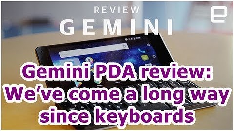 24h News - Gemini PDA review: We’ve come a long way since keyboards