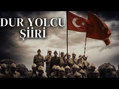 Dur Yolcu Şiiri |  Necmettin Halil Onan | Çanakkale Geçilmez (Çanakkale Şiiri)