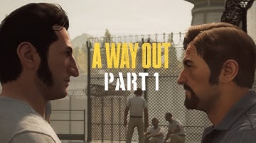 A WAY OUT Walkthrough PS4 Part 1 - Two Gaymers Play Together