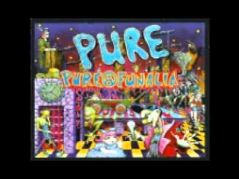 Pure (4) — Pure - Pureafunalia (1992) Full Album