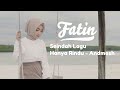Hanya Rindu! Fatin - Seindah Lagunya Andmesh Kamaleng,Mengenangmu Mengingatmu(Lirik Video)