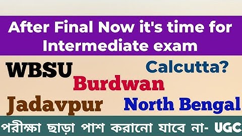 Breaking: Intermediate exam after Puja: Burdwan: wbsu: north bengal: jadavpur: calcutta university