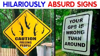 Hilariously Absurd Signs That People Have Shared Online