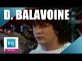 Capture de la vidéo Daniel Balavoine "La Vie Ne M'apprend Rien" | Archive Ina
