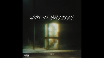 Atif Malik - 6PM In Bhatyas | Prod. by Zaazze