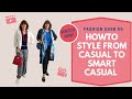 How To Style From Casual To Smart Casual - Fashion Over 50