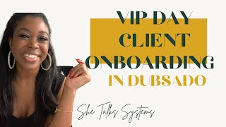 Create your VIP Day workflow in Dubsado Update