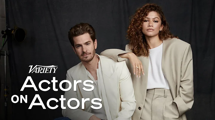 Zendaya & Andrew Garfield | Actors on Actors - Ful...