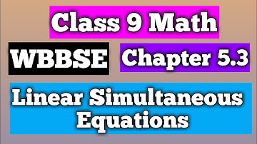 Class 9 Math / Simultaneous Linear Equations In Two Variables