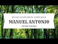 Manuel antonio  notre exprience familiale