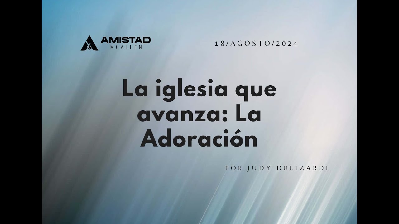 La Adoración por Judy DeLizardi