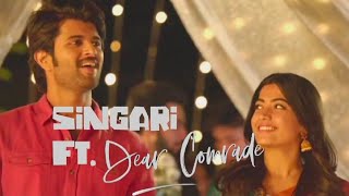 Singari ft. Dear comrade | Pradeep Ranganathan | Vijay Devarakonda | Sai Abhyankar | Dude
