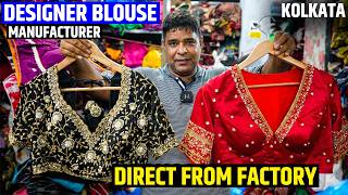 Boutique Designer Blouses Manufacturer in Kolkata | Readymade Blouse Wholesale Market