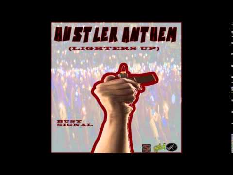 Busy Signal - Hustler Anthem (Pills \u0026 Potion Remix) - September 2014 | @GazaPriiinceEnt