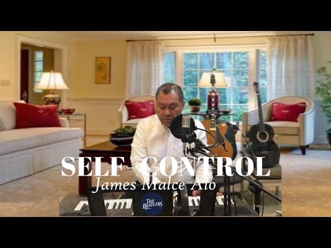 SELF-CONTROL   - James Malce Alo {Lyrics & Music Composer} the Beatlers ORIGINAL
