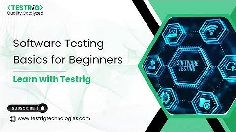 Software Testing Basics for Beginners | Learn with Testrig