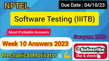Software Testing (IIITB) | Week 10 Quiz | Assignment 10 Solution | NPTEL | SWAYAM 2023