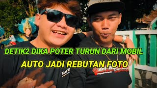 Detik2 Dika poter turun dari mobil, langsung jadi rebutan foto2 , ulo ijo x riswanda Mahardika 