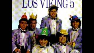 Miniatura de vídeo de "LOS VIKINGS 5 -  LOLA LOLITA"