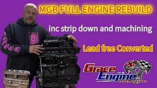 This MGB Was Burning Oil… Complete Engine Rebuild & Lead-Free Conversion