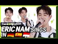 K-POP STAR sings in THREE Languages🎤| GER/SPN/INA | ERIC NAM | TRANSONGLATION